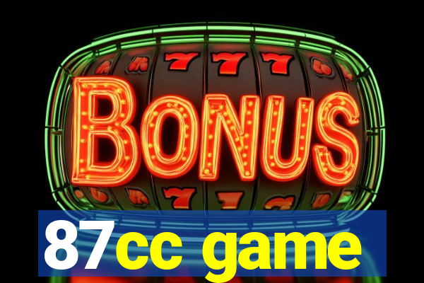 87cc game